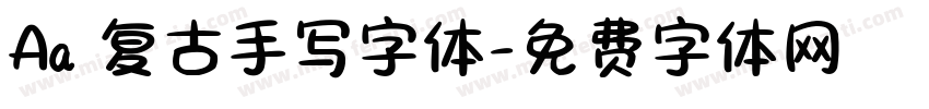 Aa 复古手写字体字体转换
